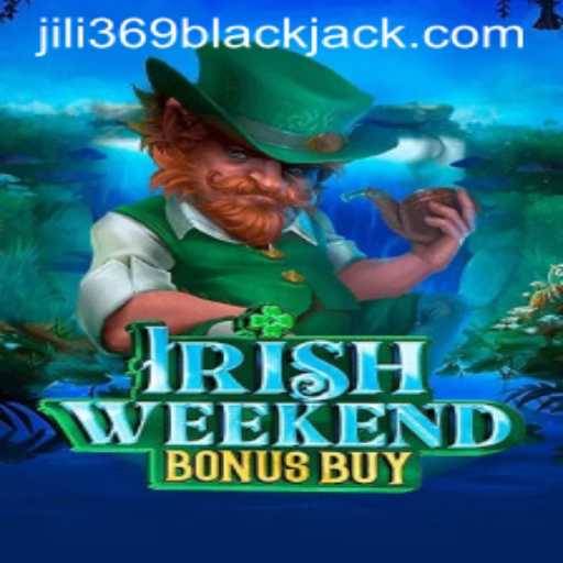 Explore the Excitement of IrishWeekendBonusBuy with Jili369